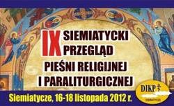 Przegląd Pieśni w Siemiatyczach - dzień trzeci