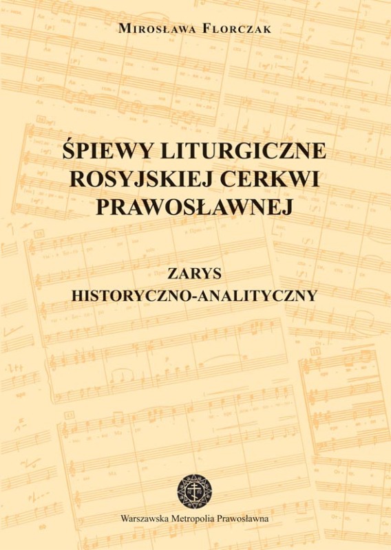 „Śpiewy liturgiczne Rosyjskiej Cerkwi Prawosławnej”