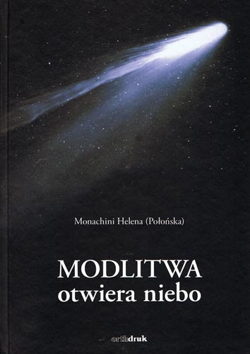 Modlitwa otwiera niebo