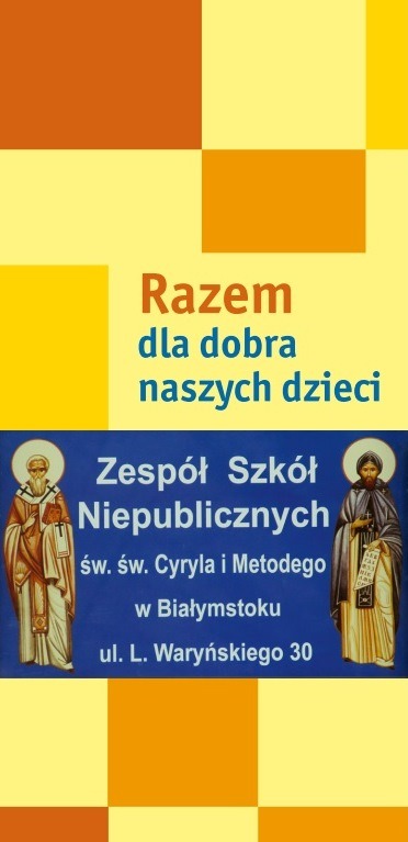 Prawosławna szkoła - nasze Wspólne Dzieło