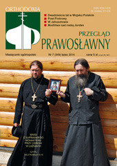 W lipcowym numerze „Przeglądu Prawosławnego”