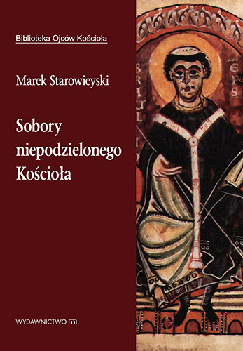 Recenzja książki „Sobory niepodzielonego Kościoła”