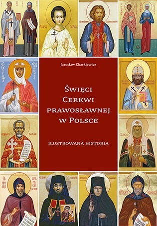 Święci Cerkwi Prawosławnej w Polsce