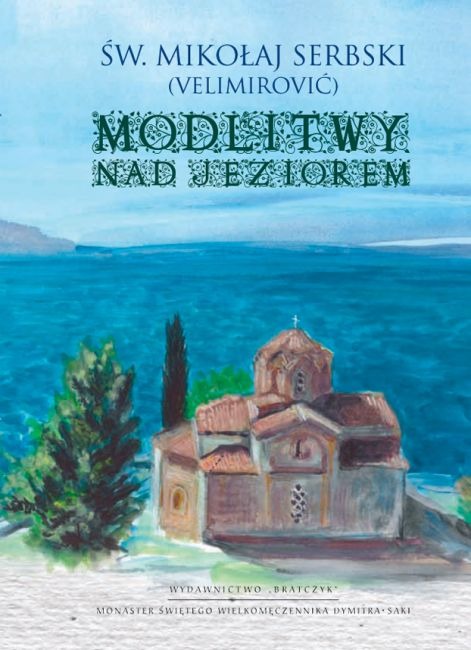 Z perspektywy duszy: recenzja książki "Modlitwy nad jeziorem"
