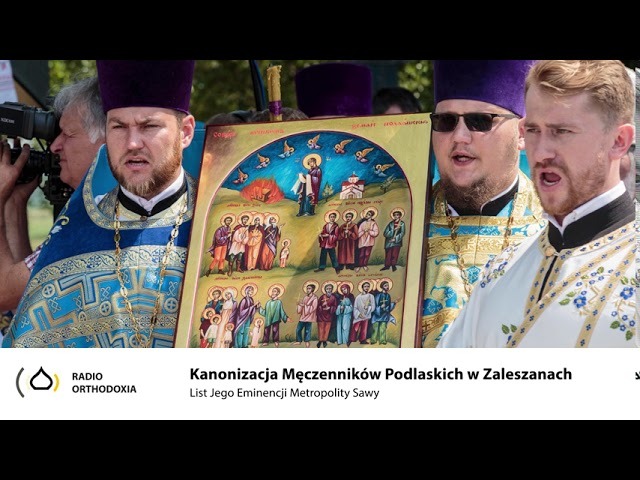 Kanonizacja Męczenników Podlaskich w Zaleszanch