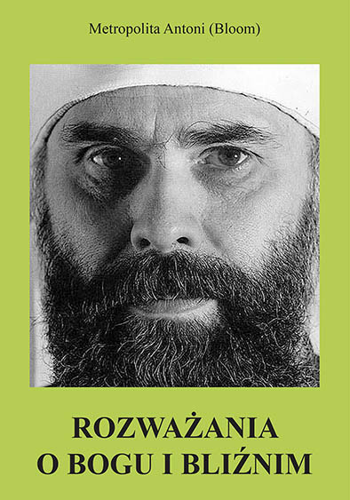 Nowość wydawnicza: Rozważania o Bogu i Bliźnim