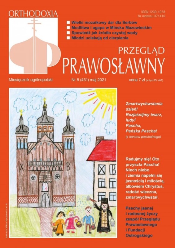 W majowym wydaniu Przeglądu Prawosławnego