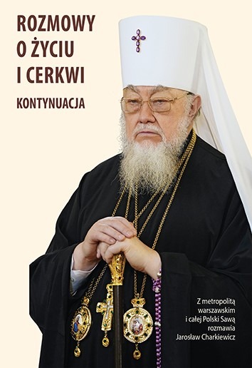 Kontynuacja rozmów z metropolitą Sawą