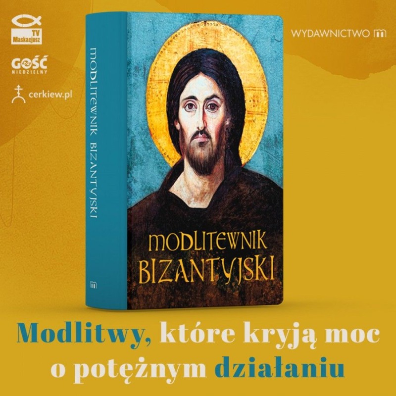 Nowość wydawnicza: Modlitewnik bizantyjski