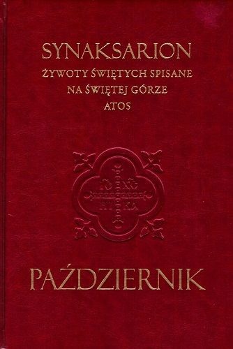 Nowość wydawnicza: Synaksarion - Tom 10 - Październik