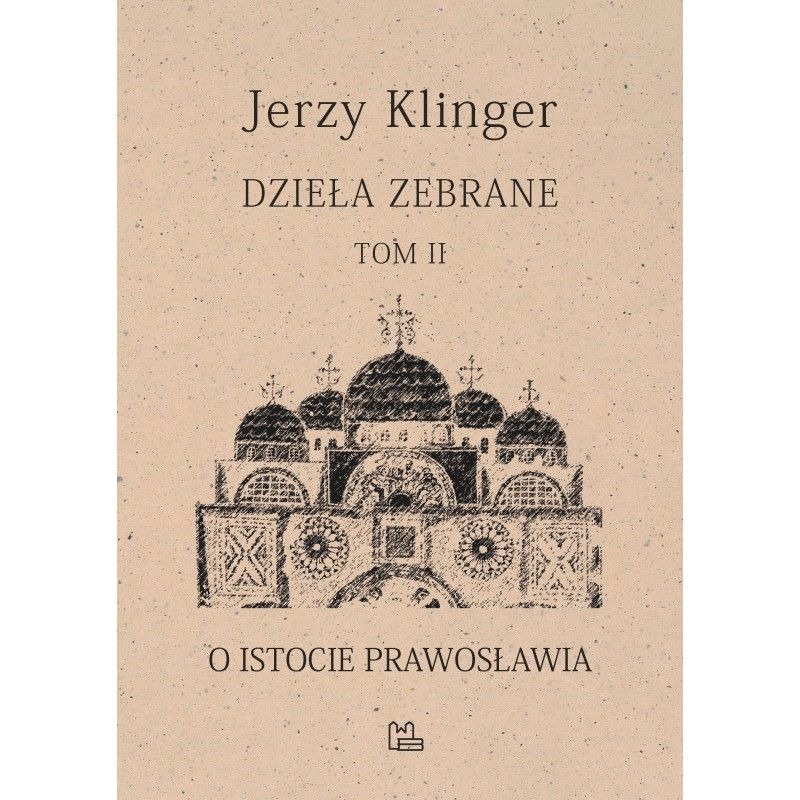 Nowość wydawnicza: Dzieła zebrane ks. Jerzego Klingera - tom 2.