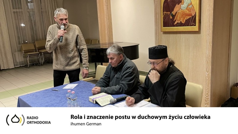Rola i znaczenie postu w duchowym życiu człowieka - ihumen German