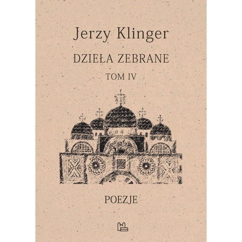 Nowość wydawnicza: Dzieła zebrane ks. Jerzego Klingera - tom 4.