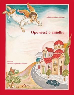 Nowość wydawnicza: Opowieść o aniołku