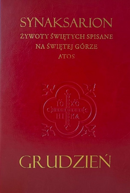 Nowość wydawnicza: Synaksarion Grudzień